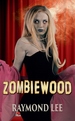 Zombiewood B0FDFHYHCC Book Cover