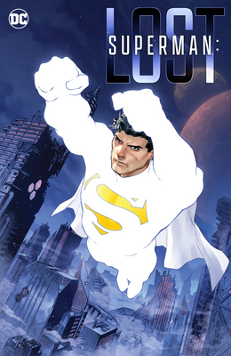 Superman: Lost 1779527411 Book Cover