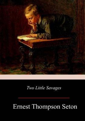 Two Little Savages 1979332630 Book Cover