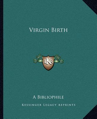 Virgin Birth 1162582081 Book Cover