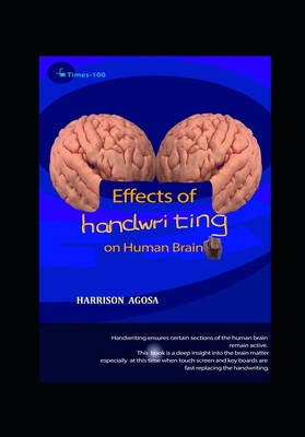 Effects of Handwriting on Human Brain: How Hand... B0FTZ5RTS4 Book Cover