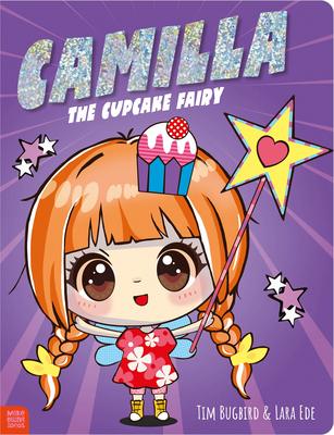 Camilla the Cupcake Fairy 1806832976 Book Cover