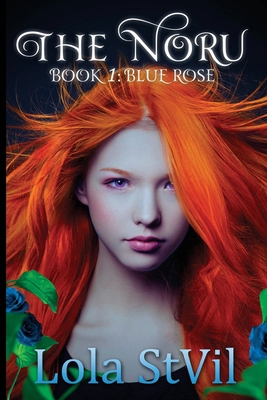 The Noru: Blue Rose 150756659X Book Cover