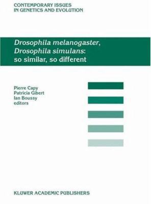 Drosophila Melanogaster, Drosophila Simulans: S... 1402019599 Book Cover