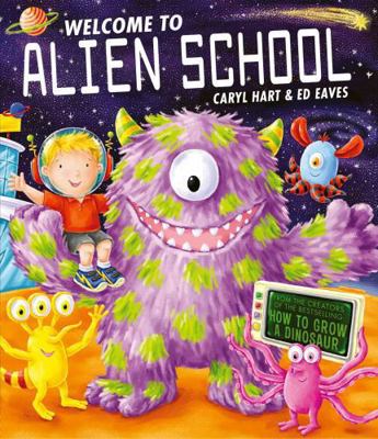 Welcome to Alien School 0857072579 Book Cover