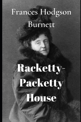Racketty-Packetty House 1707021090 Book Cover