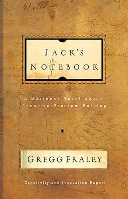 Jack's Notebook: A Business Novel about Creativ... 0785221662 Book Cover