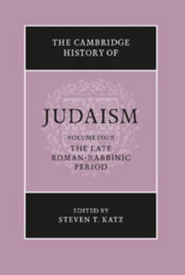 The Cambridge History of Judaism 0521772486 Book Cover