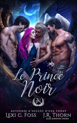 Le prince Noir [French] 1685302904 Book Cover