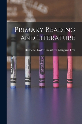 Primary Reading and Literature 1016194609 Book Cover