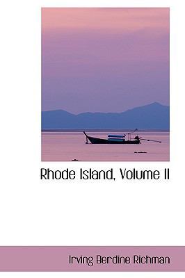 Rhode Island, Volume II 1103060074 Book Cover