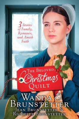The Beloved Christmas Quilt: Three Stories of F... [Large Print] 1432842080 Book Cover