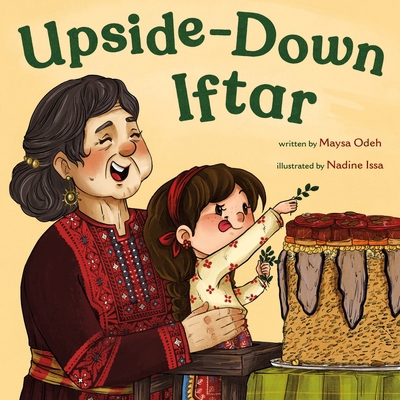 Upside-Down Iftar 1250365554 Book Cover