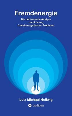 Fremdenergie [German] 3746931665 Book Cover