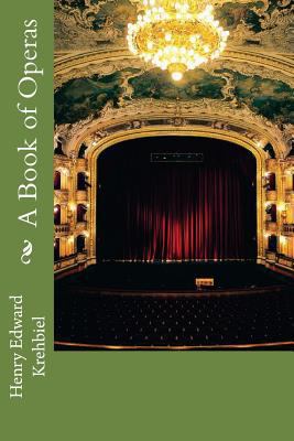 A Book of Operas 1727090713 Book Cover