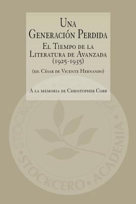 Una Generacion Perdida [Spanish] 1934768685 Book Cover
