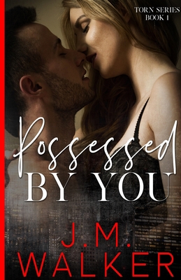 Possessed by You 1989782426 Book Cover