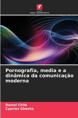 Pornografia, media e a dinâmica da comunicação ... [Portuguese] 6208625882 Book Cover