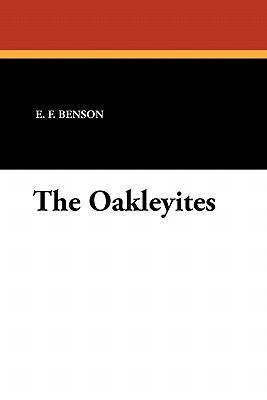 The Oakleyites 1434425347 Book Cover