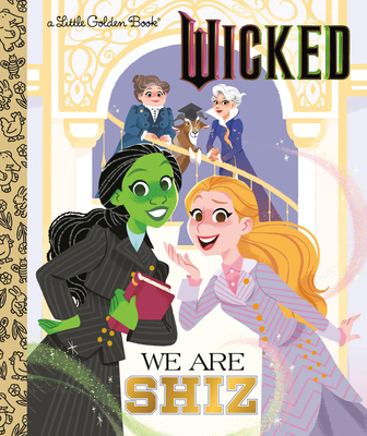 We Are Shiz (Universal Pictures Wicked) B0DTP78J44 Book Cover