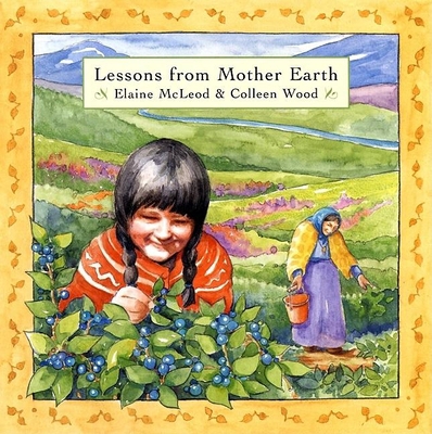 Lessons from Mother Earth 0888993129 Book Cover
