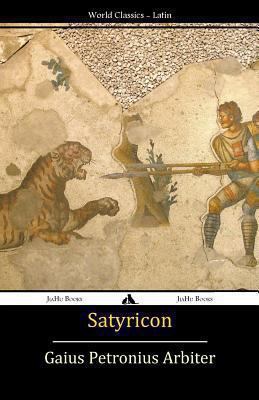 Satyricon [Latin] 1909669784 Book Cover