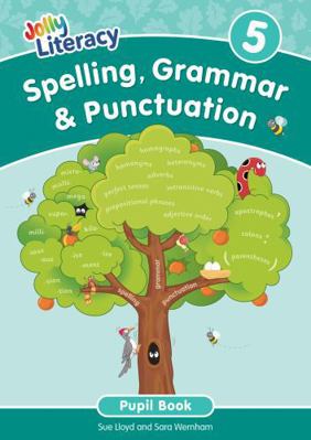 Spelling, Grammar & Punctuation Pupil Book 5 1835821936 Book Cover