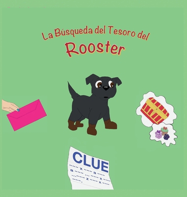 La Búsqueda del Tesoro del Rooster [Spanish] 1951016459 Book Cover