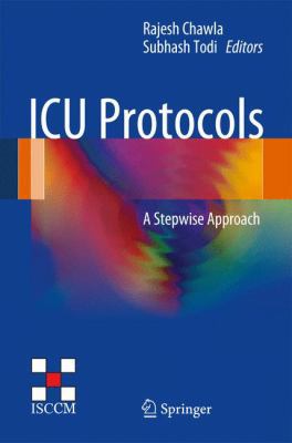 ICU Protocols: A Stepwise Approach 8132205340 Book Cover