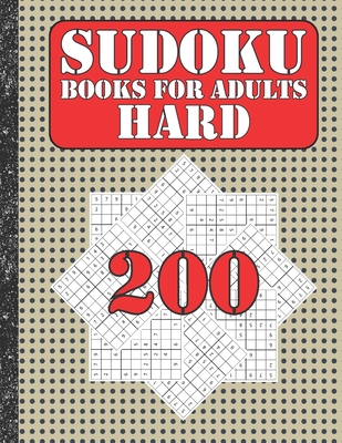 Sudoku books for adults hard: 200 Sudokus from ... B086PRKYQ5 Book Cover