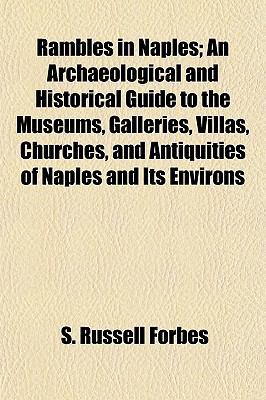 Rambles in Naples; An Archaeological and Histor... 1154826104 Book Cover