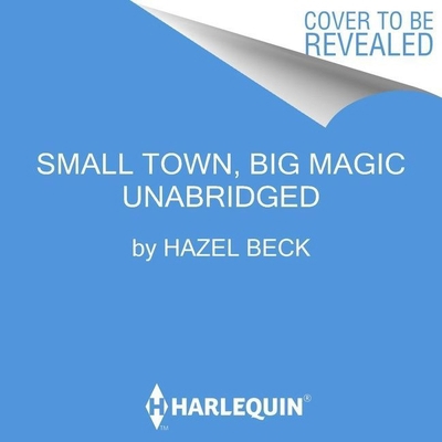 Small Town, Big Magic B09W3X8PCZ Book Cover