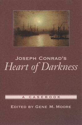 Joseph Conrad's Heart of Darkness: A Casebook 0195159969 Book Cover