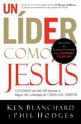 Un Lider Como Jesus [Spanish] 0881139971 Book Cover