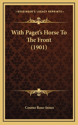 With Paget's Horse To The Front (1901) 1165833530 Book Cover