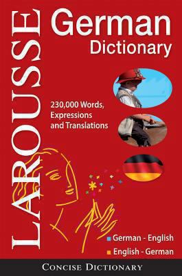 Larousse Concise German Dictionary: German Engl... B09L763ZWW Book Cover