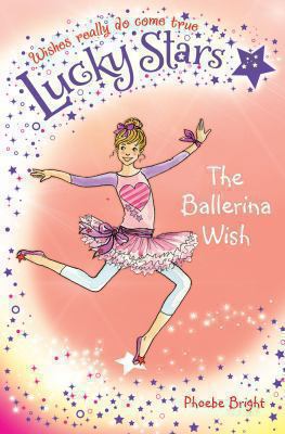 Lucky Stars: The Ballerina Wish B00D4FICBW Book Cover
