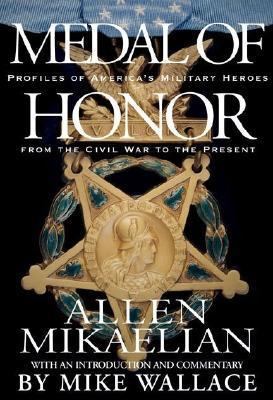 Medal of Honor: Profiles of America's Military ... 0786866624 Book Cover