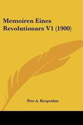 Memoiren Eines Revolutionars V1 (1900) [German] 1120003172 Book Cover