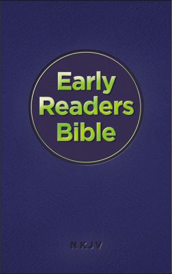 NKJV Early Readers Bible 1400309158 Book Cover