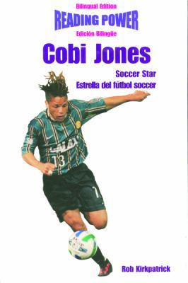 Cobi Jones: Soccer Star / Estrella del Fútbol S... [Spanish] 0823961354 Book Cover