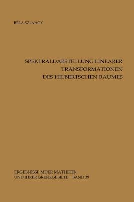 Spektraldarstellung Linearer Transformationen D... [German] 3540037810 Book Cover