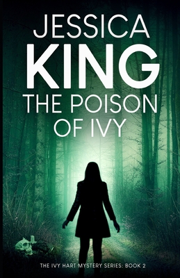 The Poison Of Ivy B087CQ398F Book Cover