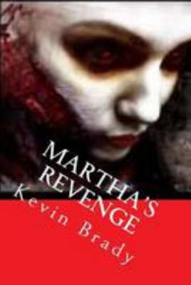 Martha's Revenge 1984927043 Book Cover