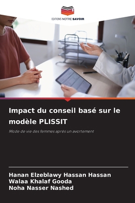 Impact du conseil basé sur le modèle PLISSIT [French] 6209660592 Book Cover