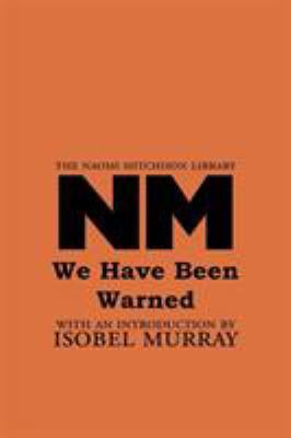 We Have Been Warned 1849210268 Book Cover