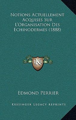 Notions Actuellement Acquises Sur L'Organisatio... [French] 1169105475 Book Cover