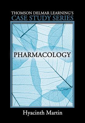 Delmar's Case Study Series: Pharmacology 1401835236 Book Cover