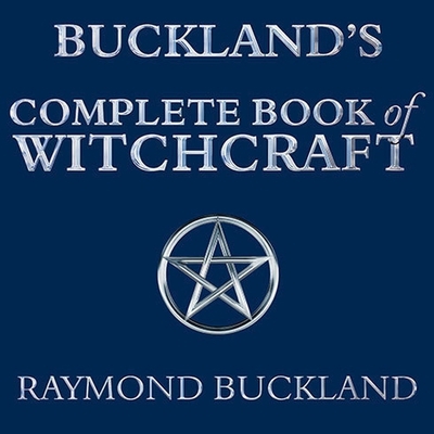 Buckland's Complete Book of Witchcraft B08XL9QX7F Book Cover