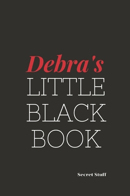 Debra's Little Black Book: Debra's Little Black... B0841XWX7W Book Cover